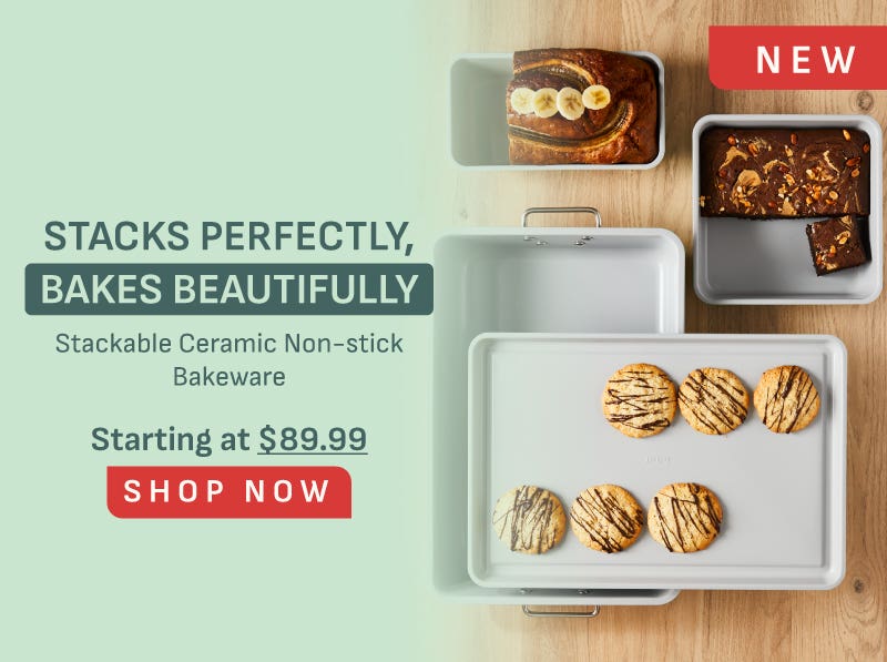 Stacks Perfectly, Bakes Beautifully - Stackable Ceramic Non-stick Bakeware - Starting at $89.99 - Shop Now
